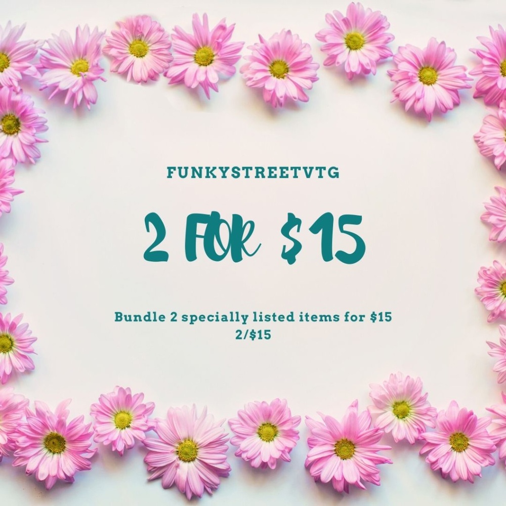 LOOK for Special 2/$15 listings